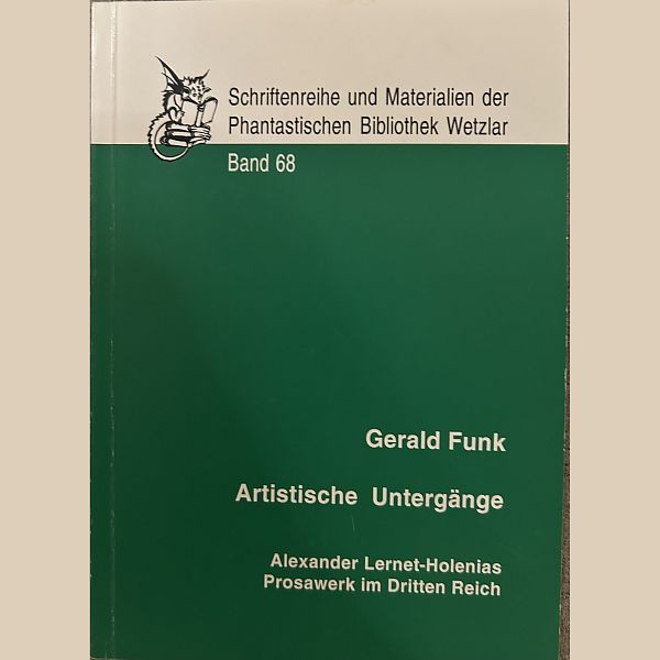 Artistische Untergänge - Phantastische Bibliothek Wetzlar 2002