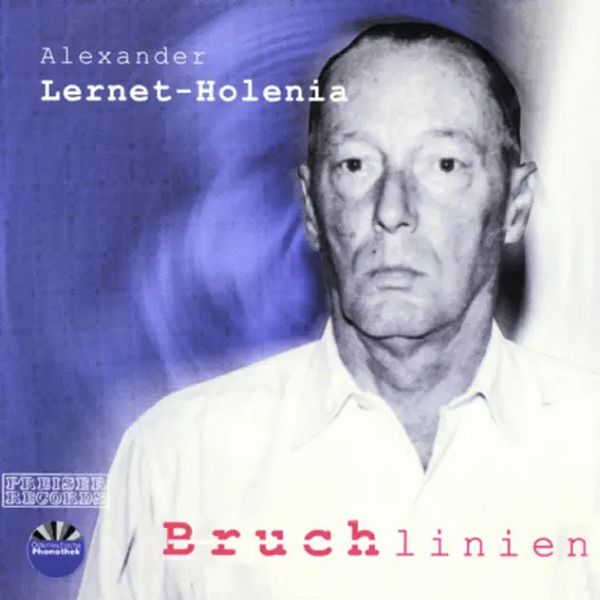 Bruchlinien- Alexander Lernet-Holenia - 1999