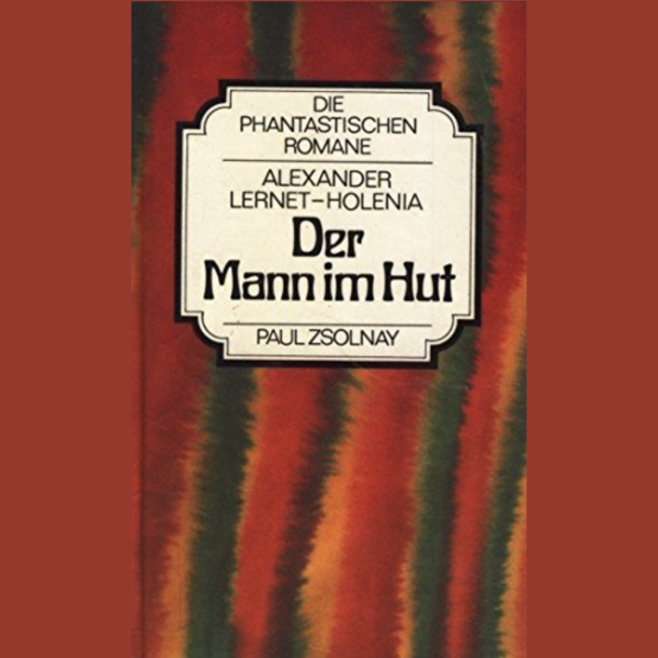 Der Mann im Hut - Zsolnay 1976