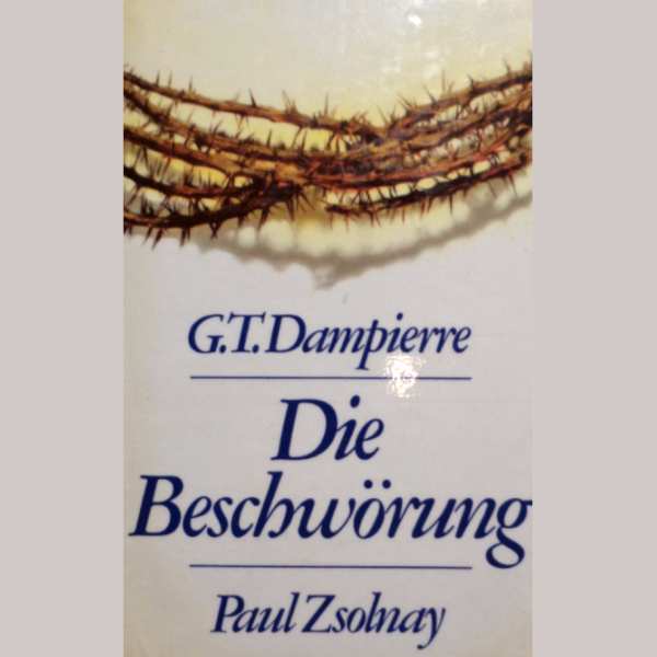 Die Beschwörung - Zsolnay 1974