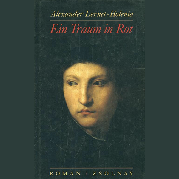 Ein Traum in Rot - Zsolnay 1997