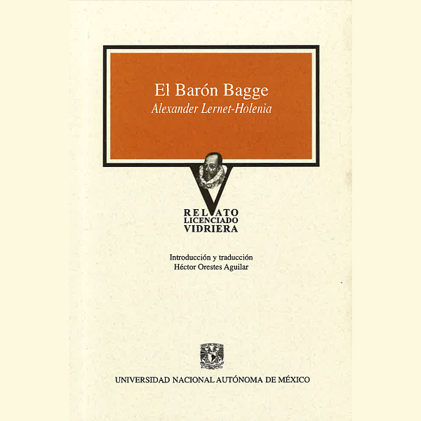 El Barón Bagge - Unversidad Nacional Autónoma de México 2007 2