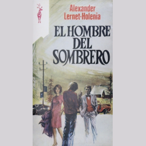 El hombre del sombrero - Luis de Caralt 1976