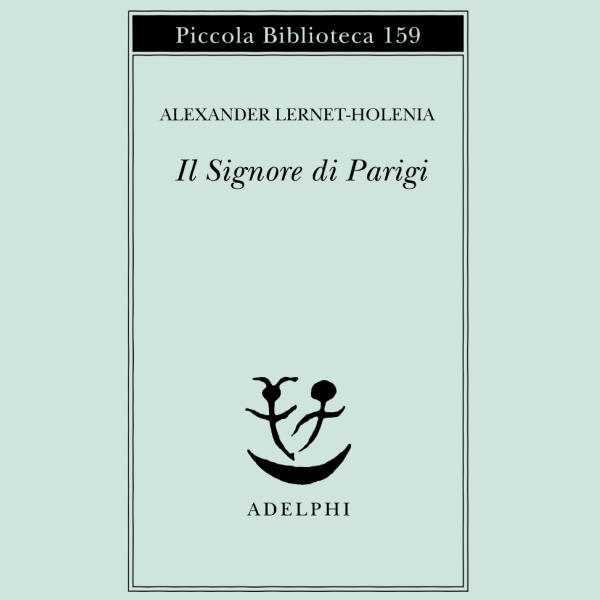 Il Signore di Parigi - Adelphi 1984