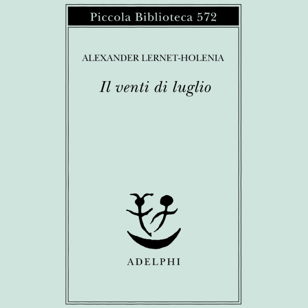 Il venti di luglio - Adelphi 2008