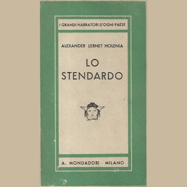 Lo Stendardo - Mondadori 1938