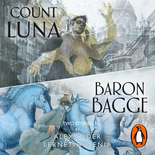 Two Stories- Count Luna and Baron Bagge